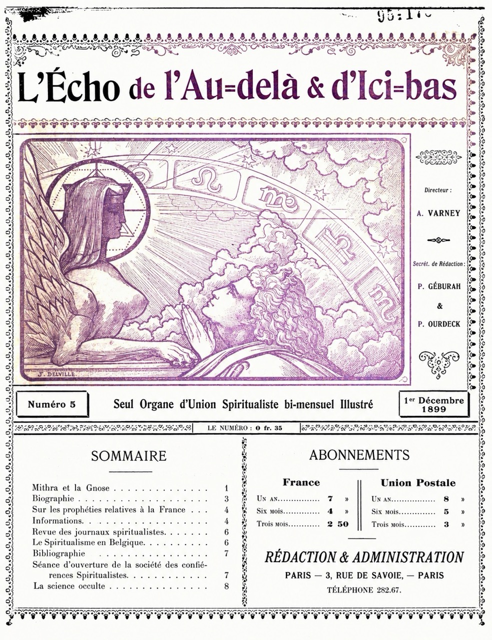 A fin-de-siècle French journal bringing together Spiritualism, occultism, Theosophy and esoteric currents under the banner of “Spiritualist Union”.