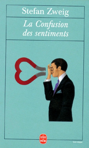 La Confusion des sentiments. Notes intimes du professeur R. de D.
