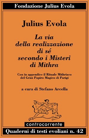 La via della realizzazione di Sé secondo i misteri di Mithra