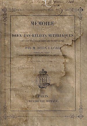 Mémoire sur deux bas-reliefs mithriaques qui ont été découverts en Transylvanie