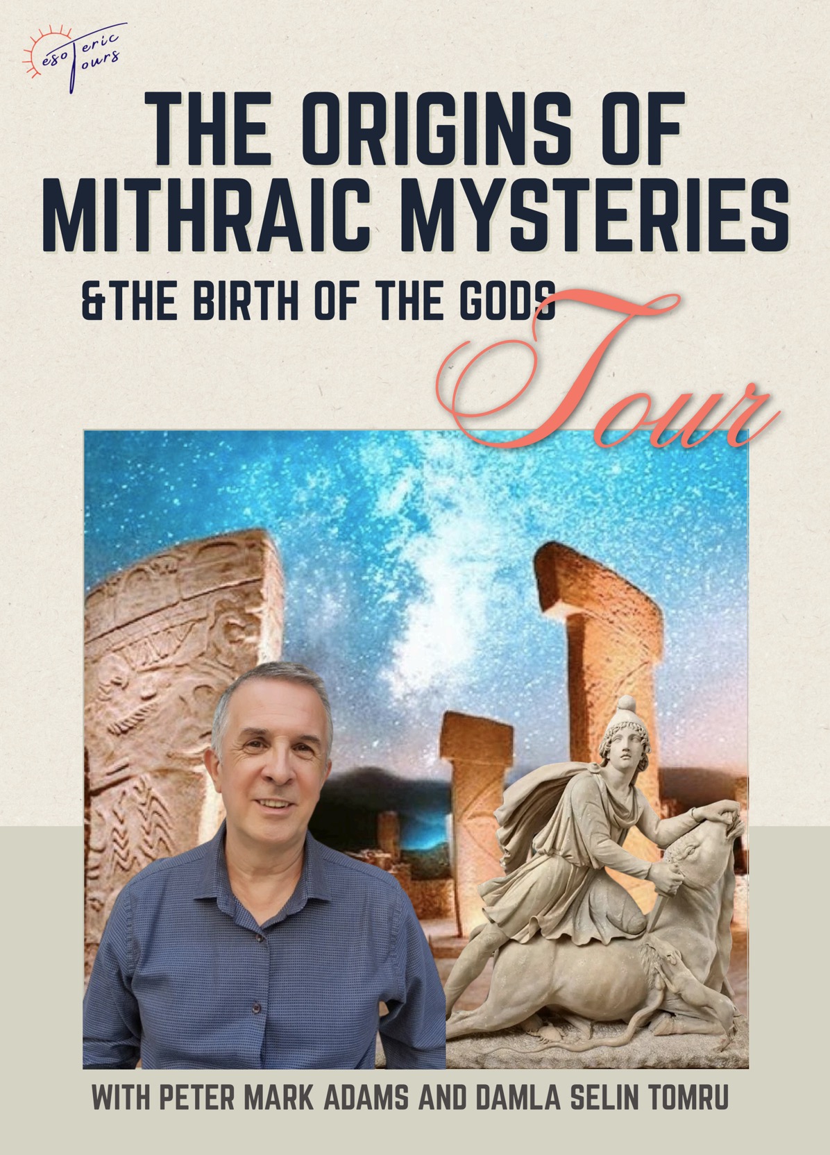 *Peter Mark Adams* is organising an eight-day archaeological journey through the sacred landscapes of Anatolia, exploring some of south-eastern Türkiye’s most significant sites from the Neolithic to the Roman period.

Beginning in Istanbul, the tour will travel east to Mount Nemrut and Arsameia on the Nymphaios, with its early evidence associated with Mithras, before visiting Roman Doliche, home to the sanctuary of Jupiter Dolichenus and a Mithraic complex, and Zeugma, renowned for its Roman mosaics.

The journey continues to Şanlıurfa and the extraordinary Neolithic landscape of Taş Tepeler, including Göbekli Tepe, Karahantepe and Sayburç, before reaching the Roman frontier fortress of Zerzevan.

Conceived as an exploration of the *sacred landscapes of Anatolia*, the itinerary brings together religious sites and traditions spanning several millennia, from the monumental ritual landscapes of the early Neolithic to the Persianate, Hellenistic and Roman worlds.

The tour will take place from *16 to 23 March 2027*. Full details, including the day-by-day itinerary and practical information, can be found in the accompanying tour brochure.

For further information, contact Peter Mark Adams at petermarkadams@gmail.com.

[ref:6a8d3ae9e2381]